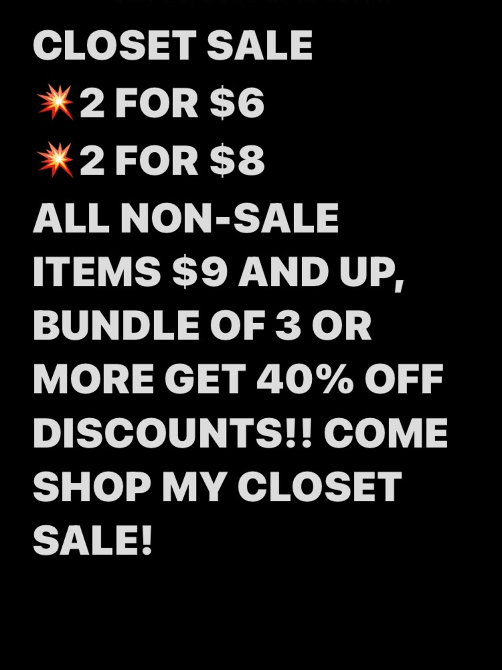 💥2 FOR $6 💥2FOR $8 Sale!! Come shop!!